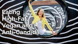 Creating an Anti-Candida, Vegan, Keto Diet.