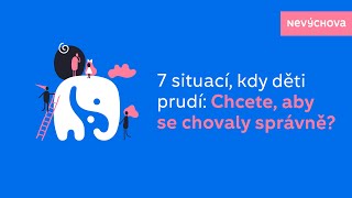 7 situací, kdy děti prudí: Chcete po nich, aby se chovaly správně?