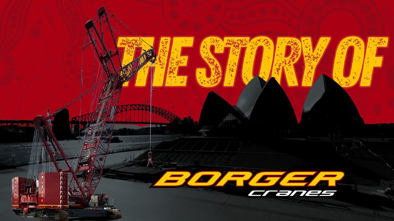 The Story Of Borger Cranes