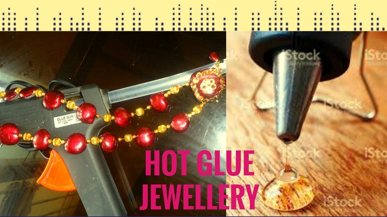 hot glue jewellery YouTube