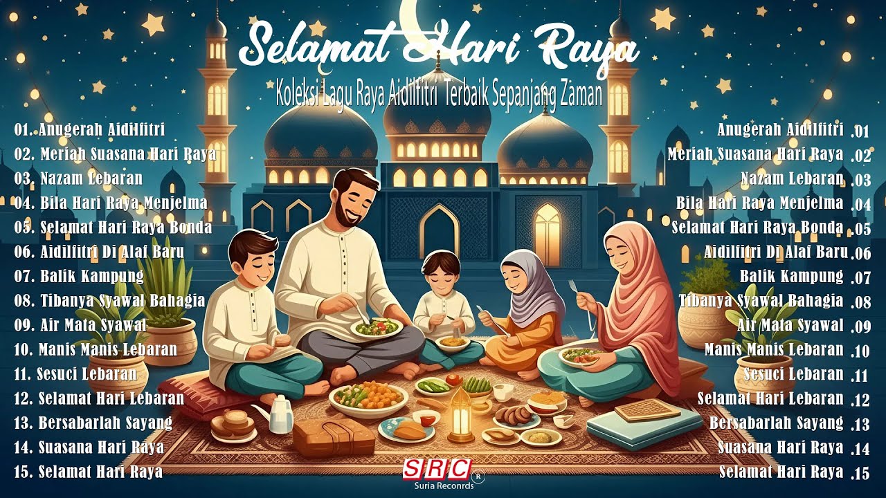 Selamat Hari Raya Aidilfitri 2026 | Koleksi Lagu Raya Evergreen Sepanjang Zaman - Lagu Raya Terbaik