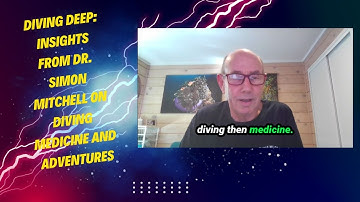 Why Most Divers Get Decompression Sickness Wrong With Simon Mitchell