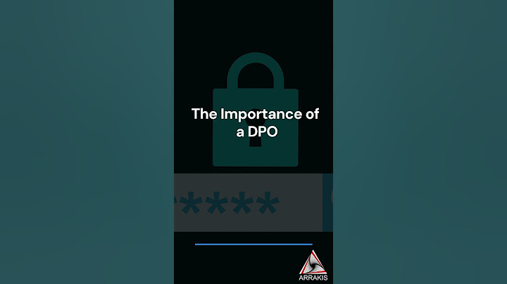 GDPR के तहत आपको डेटा सुरक्षा अधिकारी की आवश्यकता क्यों है