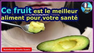 Ce fruit est le meilleur aliment pour votre santé|Nutrition Beauté Santé