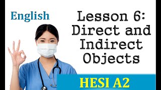 Celebrity HESI Entrance Exam - English Lesson 6 Direct and Indirect Objects Profile