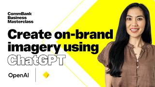 Creating draft AI-generated image concepts for your business | CommBank Business Masterclass