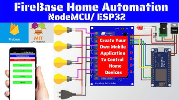 Firebase MIT APP Inventor NodeMCU ESP8266 Home Automation | NodeMCU / ESP32 | Teach Me Something