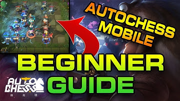AUTOCHESS MOBILE BEGINNER GUIDE: Strategies/Income + More!