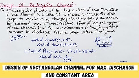 Most Economical Rectangular Channel
