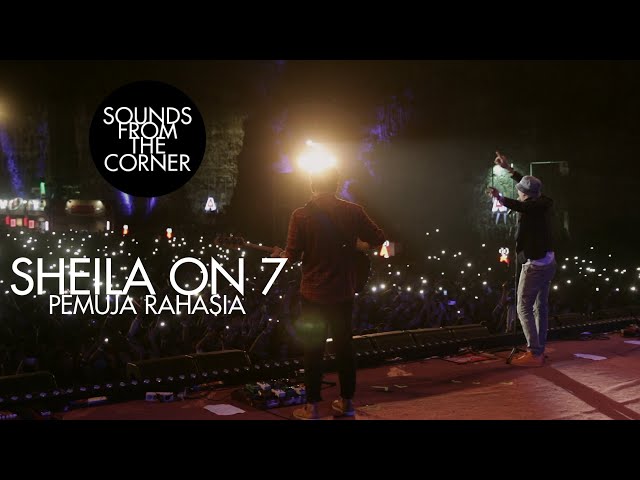 Sheila On 7 - Pemuja Rahasia | Sounds From The Corner Live #17 class=