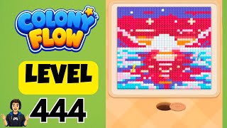 Colony Flow Level 444 Full Walkthrough Solution