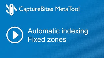 060-020 CaptureBites™ MetaTool Tutorial Fixed Zone Data Extraction