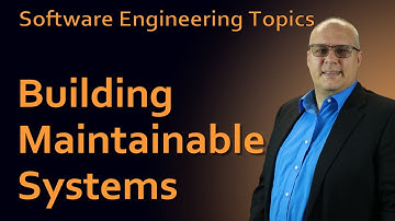 Software Engineering - 02 - Building Maintainable Systems