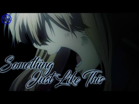 Multifandom || Something Just Like This