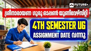 SGOU 4th SEM UG Assignment Date വന്നു! 📚🔥