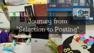 SBI JA journey from selection to posting and then finally training | SBI JA 2021 🙂