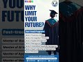 Why Limit Your Future? 🚀 Fast-Track Masters Abroad | #youtubeshorts #studyabroad #shorts #education