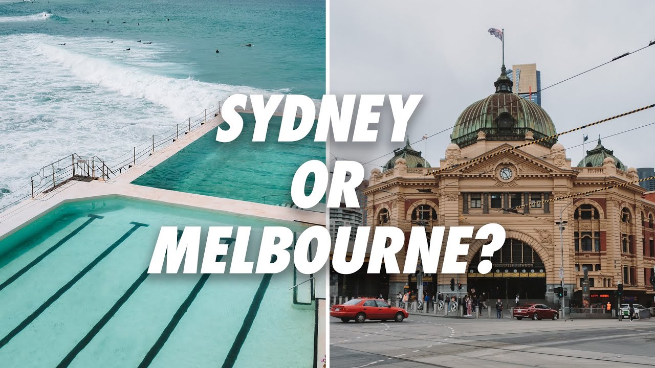 Sydney or Melbourne? Where To Travel In Australia... 🇦🇺 YouTube