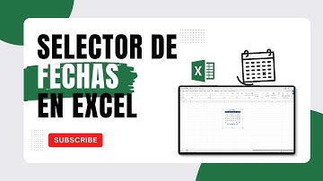Cómo crear un SELECTOR de FECHAS en EXCEL para ahorrar tiempo (Guía Completa)