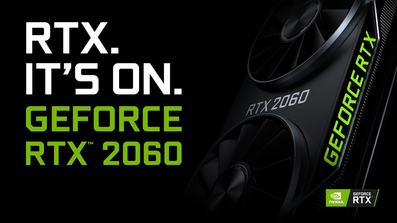 The GeForce RTX 2060: Turing For Every