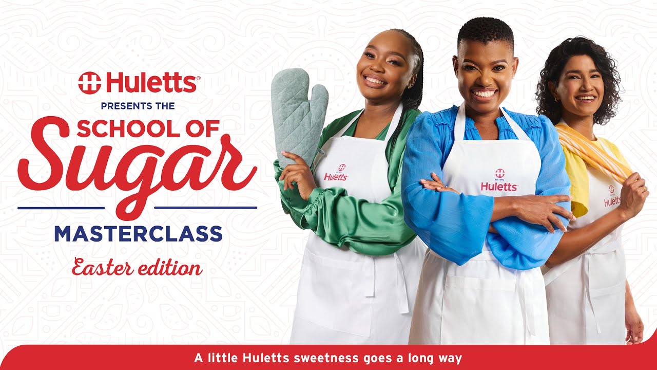 The Huletts School of Sugar Masterclass Easter Edition: A Classic Main with Chef Luyanda