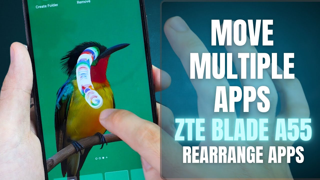How To Move/Rearrange Multiple Apps ZTE Blade A55 - YouTube