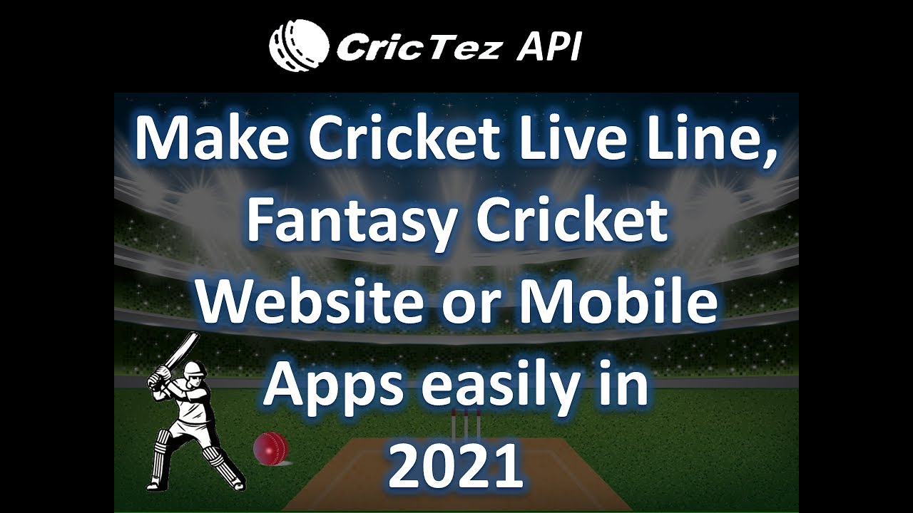 CricTez Fast Reliable and low cost Cricket API provider for fantasy and live line app FREE CRICKET API