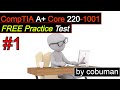 CompTIA A+ Core 220-1001 Practice Test