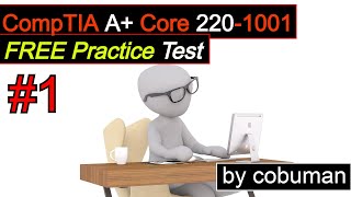 CompTIA A+ Core 220-1001 Practice Test screenshot 2