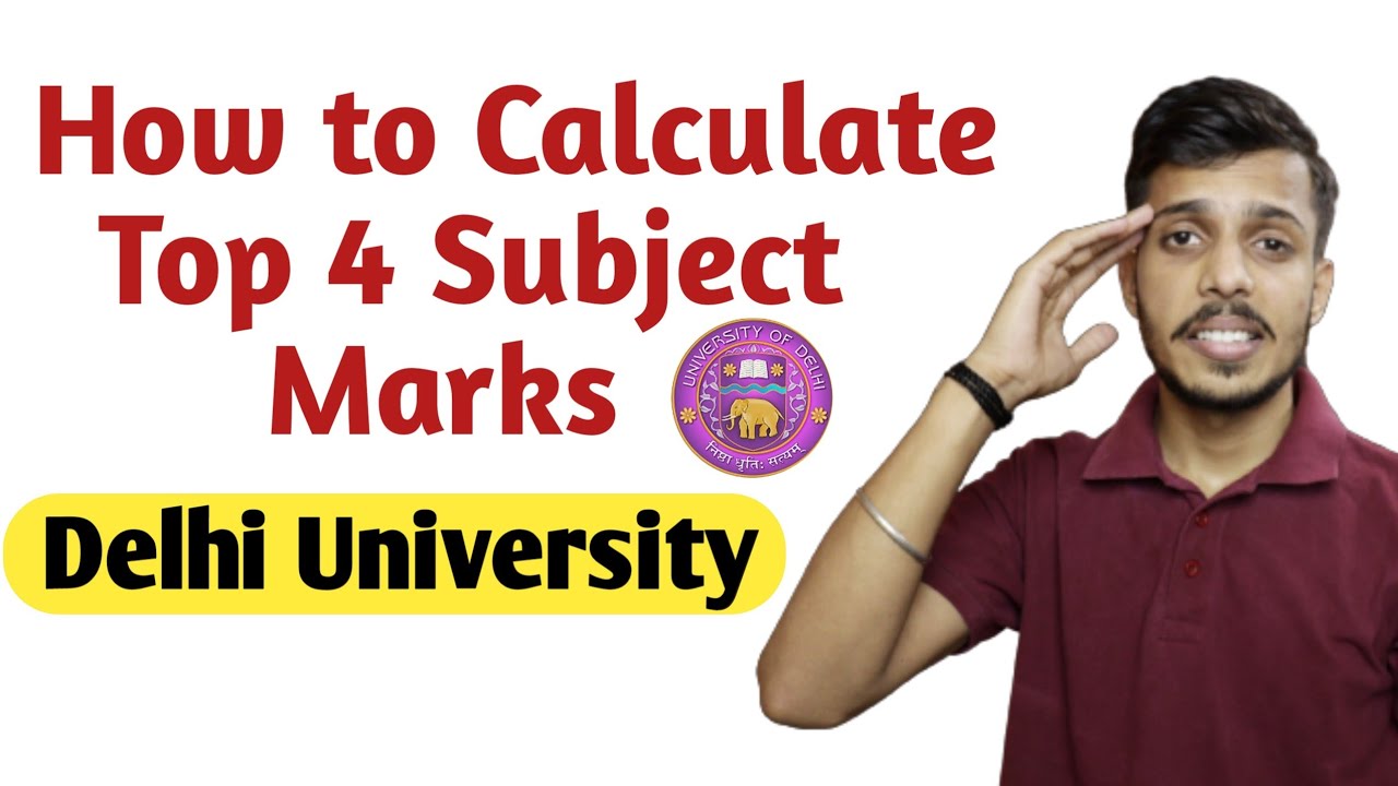How to Calculate Top 4/3 Marks | Delhi University Admission | Best four Marks for DU