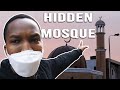 I Found A HIDDEN MOSQUE In My Town! VLOG