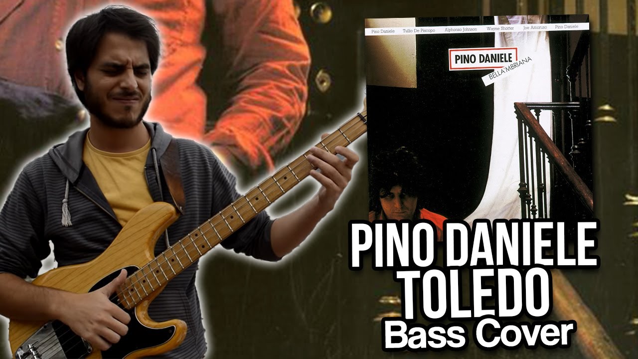 Pino Daniele - Toledo (Bass cover) // Better call John !