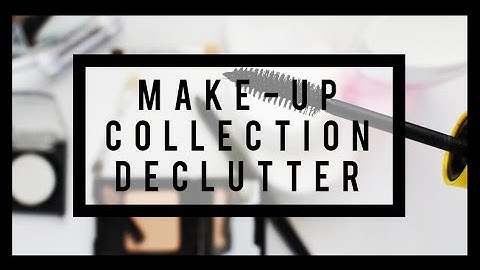 Makeup Declutter - Part 1 - Primer, Foundation, Concealer, Powder, & Setting Spray