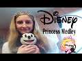 Disney princess medley cover by lady ethne leavitt arrangement