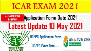 ICAR Exam 2021 | ICAR Exam latest news | ICAR Exam application Notification