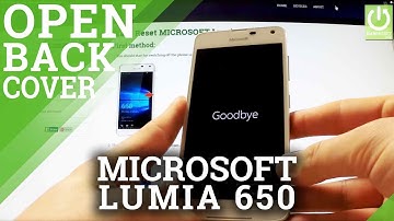 MICROSOFT Lumia 650 - How to open the Back Cover and remove the Battery