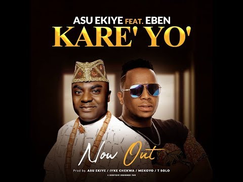 ASU EKIYE FT EBEN - KARE YO'[Lyrics Video]