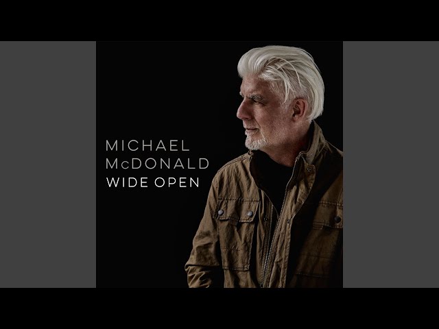 Michael McDonald - Just Strong Enough