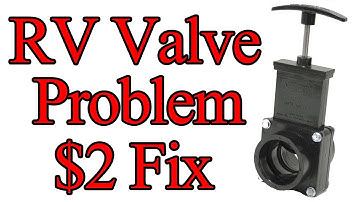 $2 Fix RV Tank Valves Hard To Pull