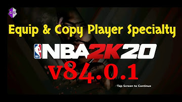 #Tutorials "NBA2K20 Equip & Copy Player Specialty"
