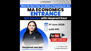 MA Economics Entrance | Q&A with Harpreet Ma'am | Ecoholics