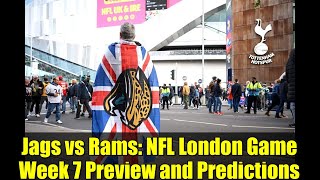Jags vs Rams: NFL London Game Week 7 Preview and Predictions