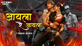 AILA RE AILA (TAPORI REMIX) - HITESH REMIX YAVATMAL