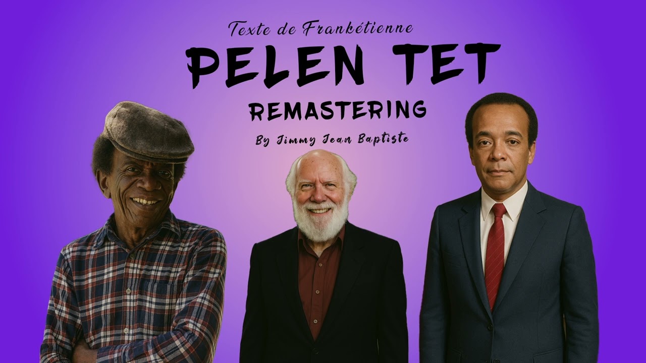 PELEN TET  (REMASTERING by Jimmy Jean Baptiste)