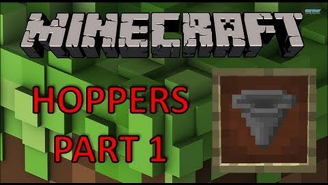 Minecraft Hopper Tutorial - Part 1