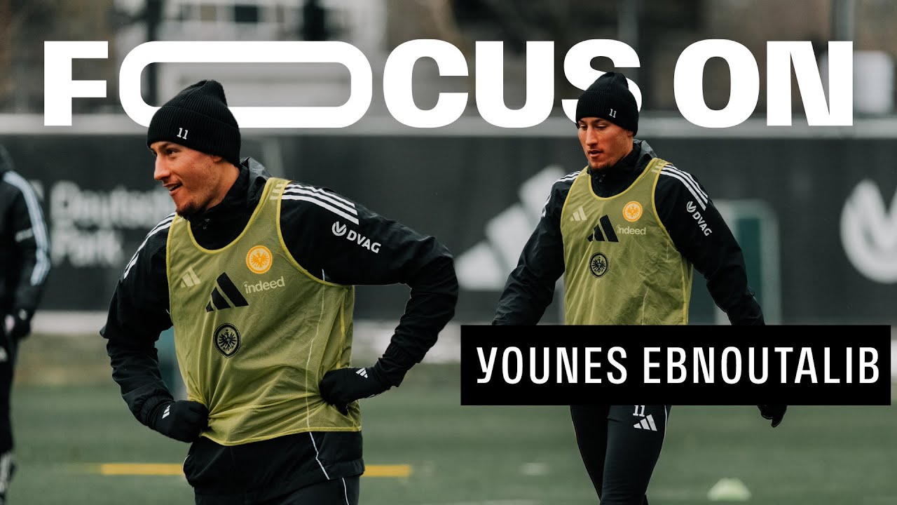 So spielt unser Neuzugang I Focus On Younes Ebnoutalib