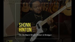 Video thumbnail of "Shonn Hinton | On His Band Shonn Hinton & Shotgun | Artist Spotlight"