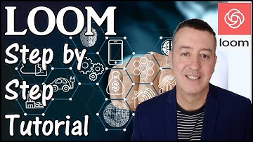 Loom 2019-Step by step guide to using Loom #Loom #TutorialonLoom