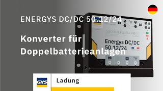 ENERGYS DC/DC 50.12/24 - Der innovative Konverter, das das Energiemanagement neu definiert