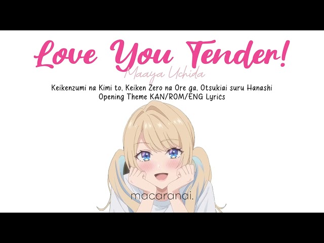 Maaya Uchida - Love You Tender! | Kimizero Opening Theme | KAN/ROM/ENG Lyrics class=